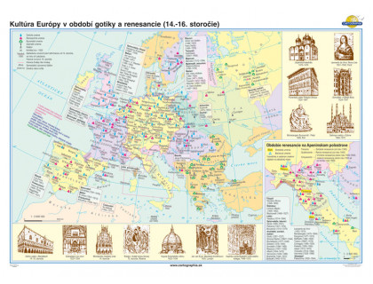 Mapa Kultúra Európy v období gotiky a renesancie (XIV-XVI.stor.)140x100cm